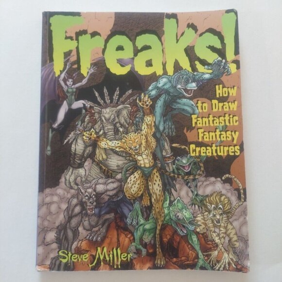 Freaks! : How to Draw Fantastic Fantasy Creatures - Picture 1 of 11